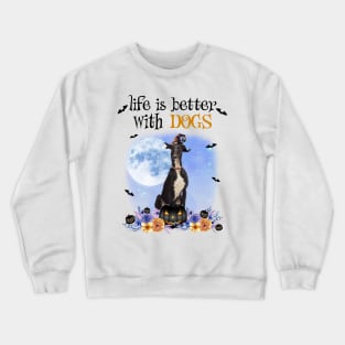 Greyhound Witch Hat Life Is Better With Dogs Halloween Crewneck Sweatshirt